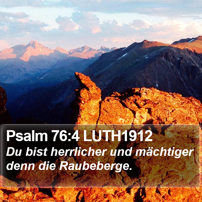 Psalm 76:4 LUTH1912 Bible Study