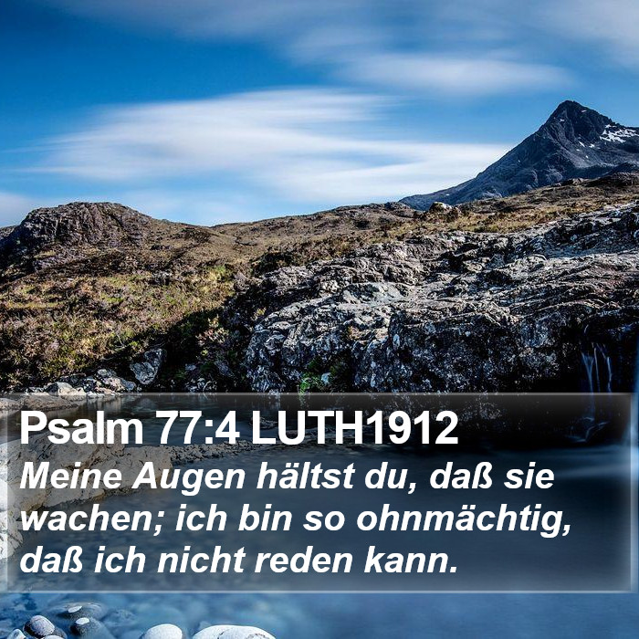 Psalm 77:4 LUTH1912 Bible Study