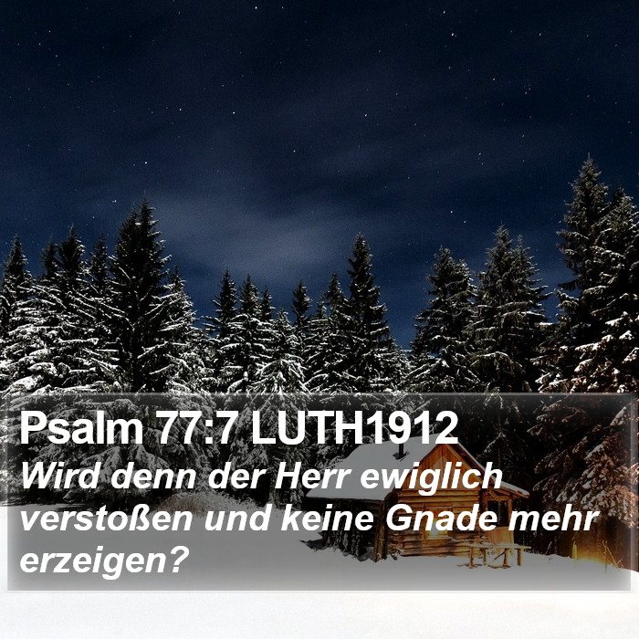 Psalm 77:7 LUTH1912 Bible Study