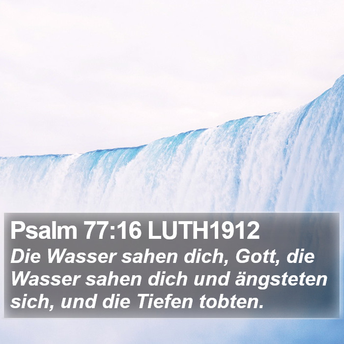 Psalm 77:16 LUTH1912 Bible Study