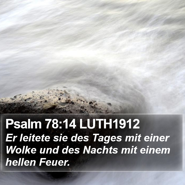 Psalm 78:14 LUTH1912 Bible Study