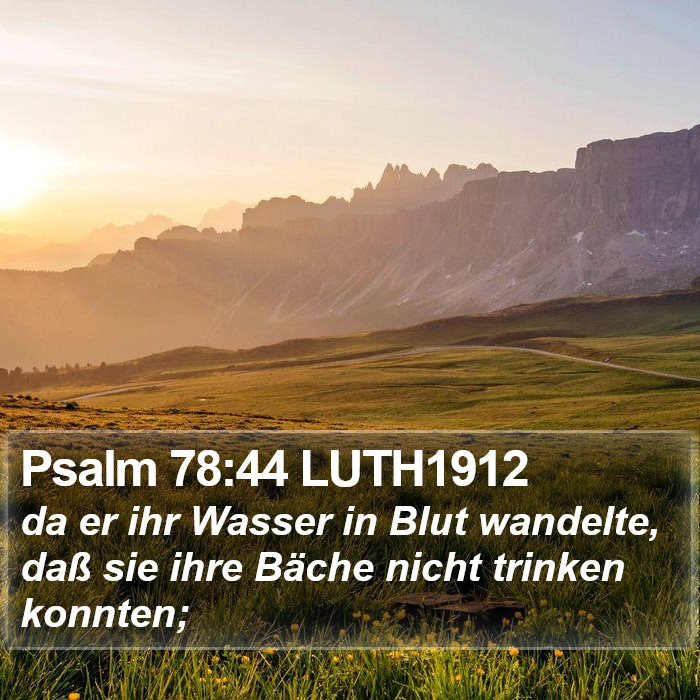 Psalm 78:44 LUTH1912 Bible Study