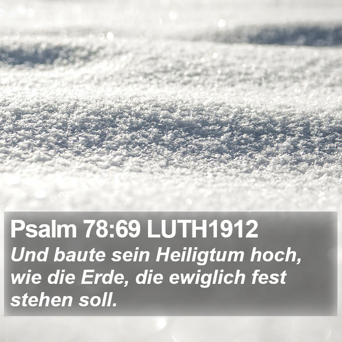 Psalm 78:69 LUTH1912 Bible Study