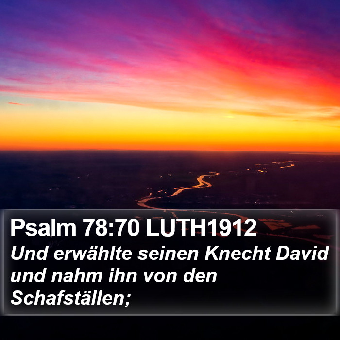 Psalm 78:70 LUTH1912 Bible Study