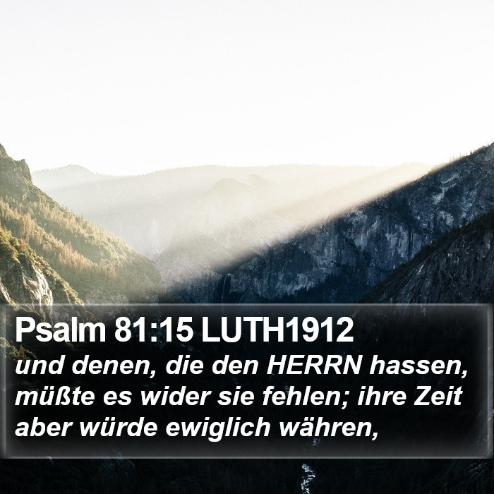Psalm 81:15 LUTH1912 Bible Study