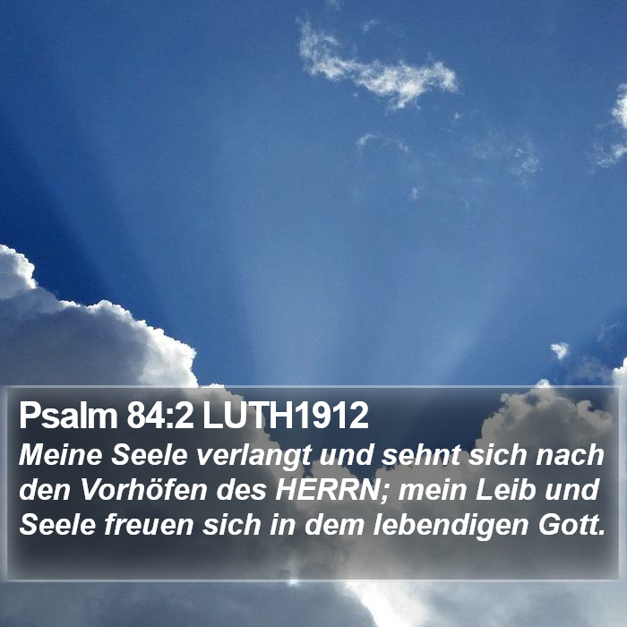 Psalm 84:2 LUTH1912 Bible Study