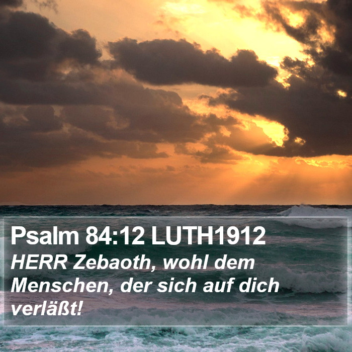 Psalm 84:12 LUTH1912 Bible Study