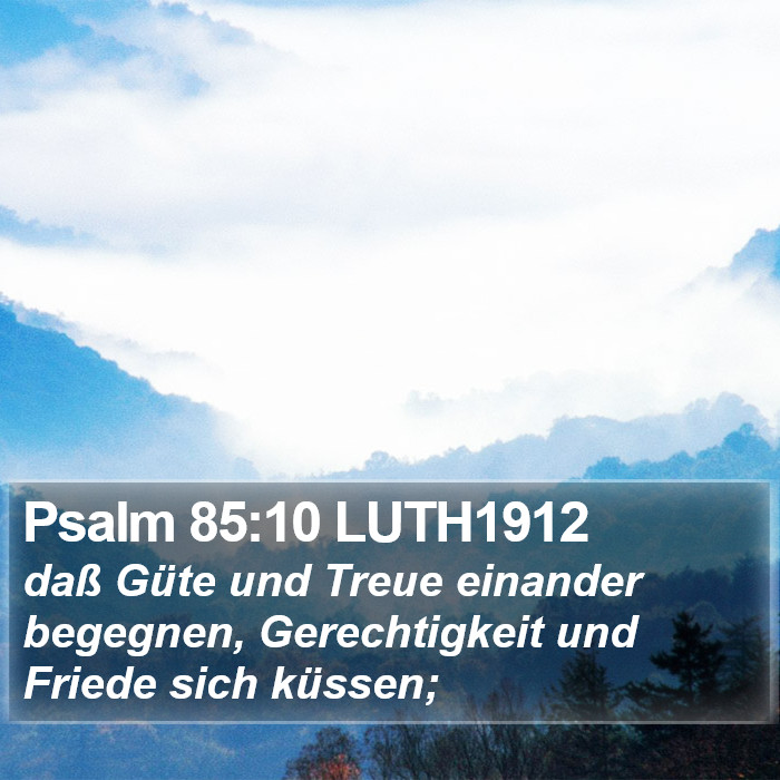 Psalm 85:10 LUTH1912 Bible Study