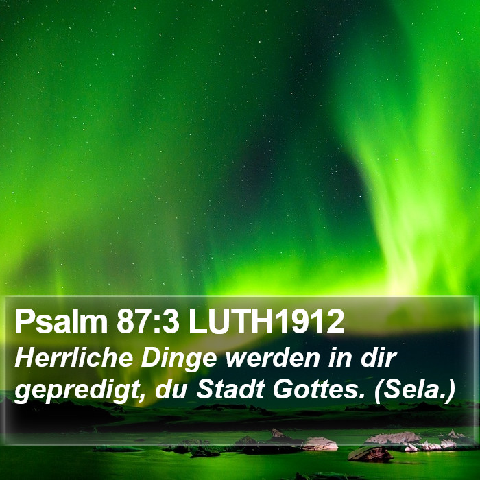 Psalm 87:3 LUTH1912 Bible Study