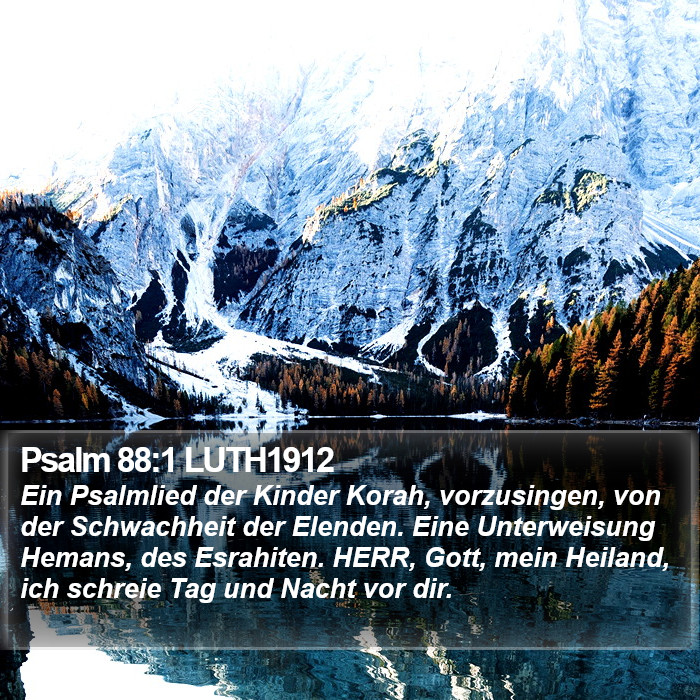 Psalm 88:1 LUTH1912 Bible Study