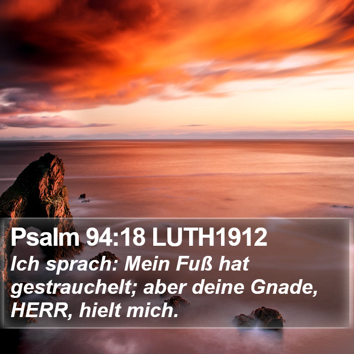 Psalm 94:18 LUTH1912 Bible Study