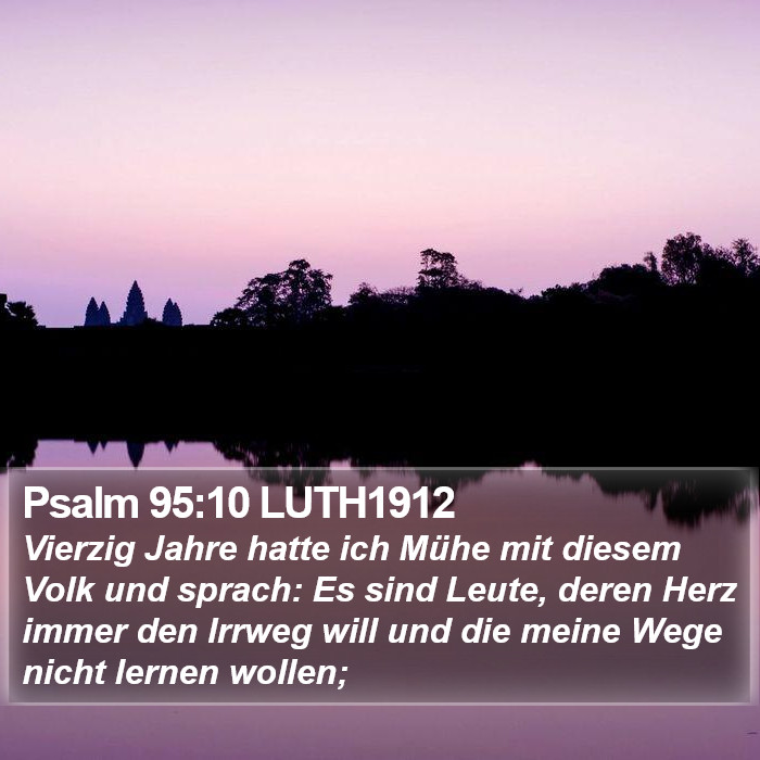 Psalm 95:10 LUTH1912 Bible Study