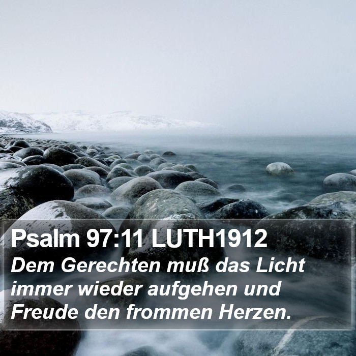 Psalm 97:11 LUTH1912 Bible Study