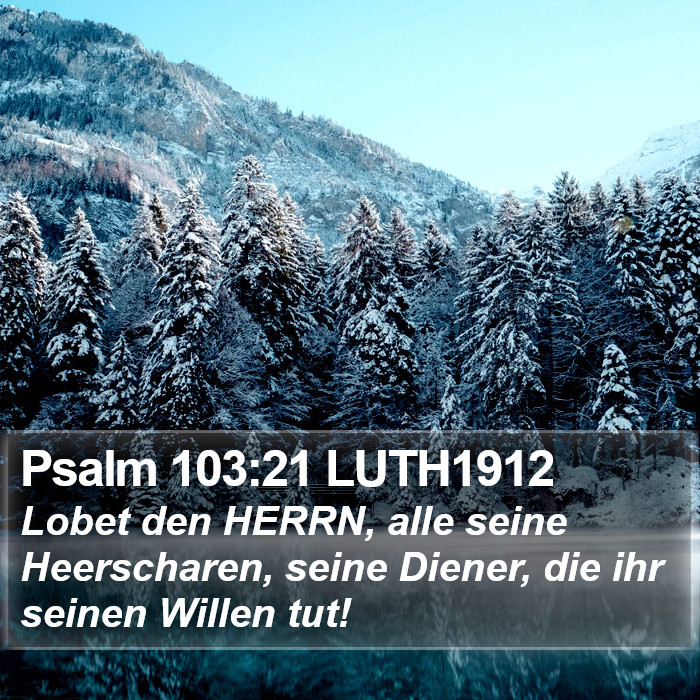 Psalm 103:21 LUTH1912 Bible Study