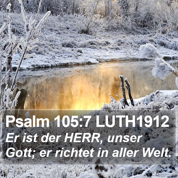 Psalm 105:7 LUTH1912 Bible Study