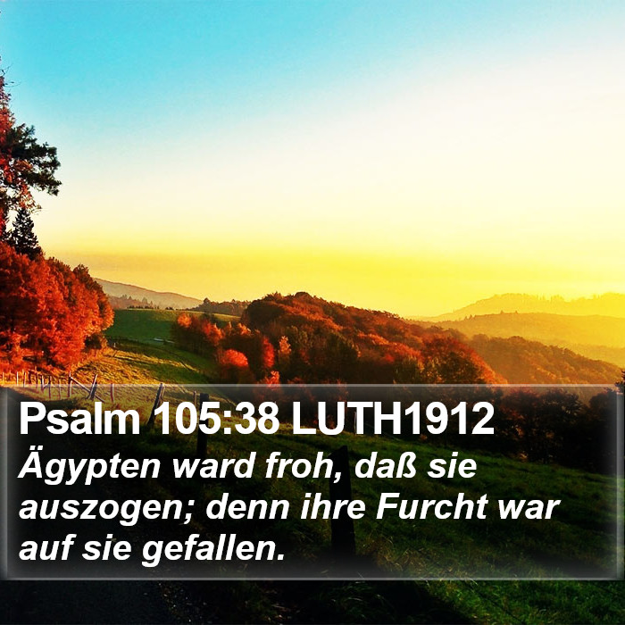 Psalm 105:38 LUTH1912 Bible Study