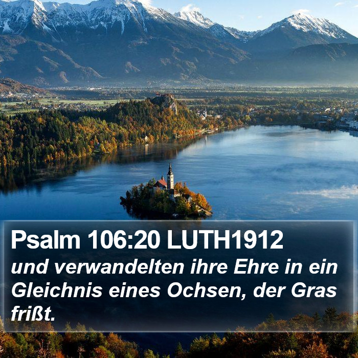 Psalm 106:20 LUTH1912 Bible Study