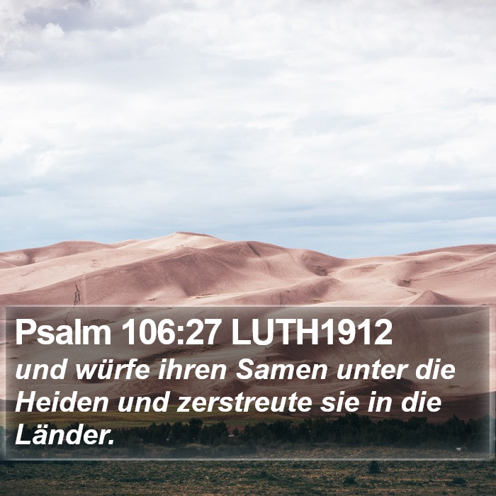 Psalm 106:27 LUTH1912 Bible Study