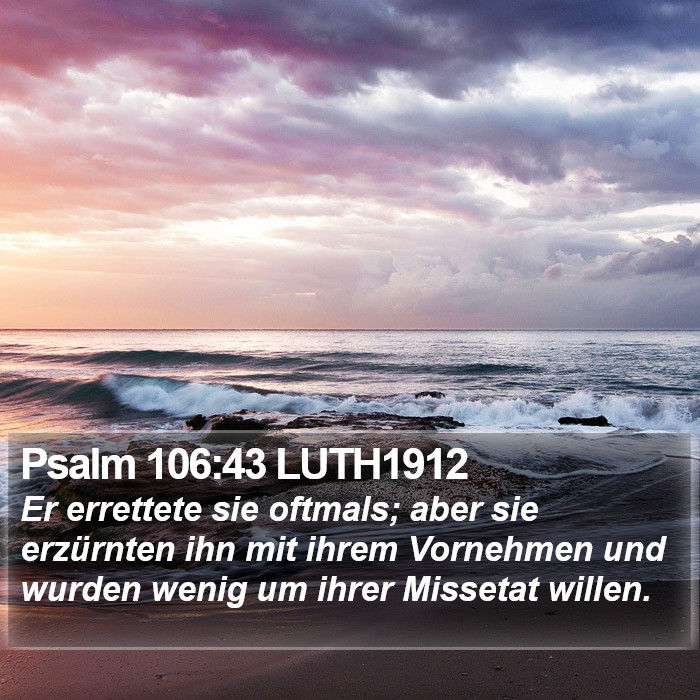 Psalm 106:43 LUTH1912 Bible Study