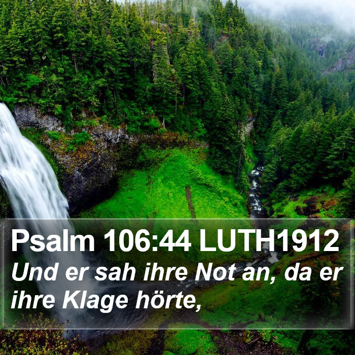 Psalm 106:44 LUTH1912 Bible Study
