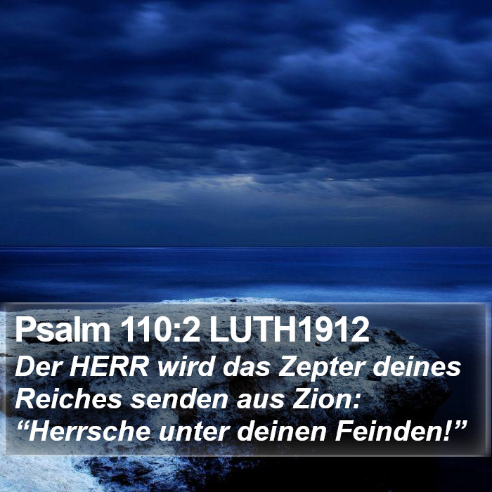 Psalm 110:2 LUTH1912 Bible Study