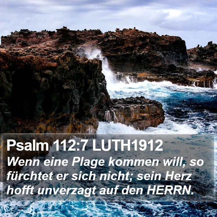 Psalm 112:7 LUTH1912 Bible Study