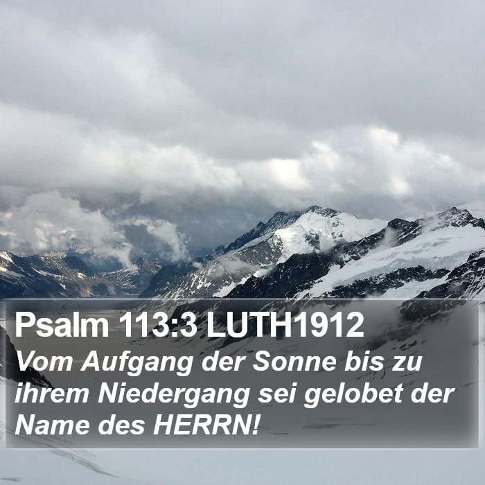 Psalm 113:3 LUTH1912 Bible Study
