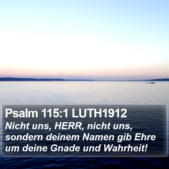 Psalm 115:1 LUTH1912 Bible Study