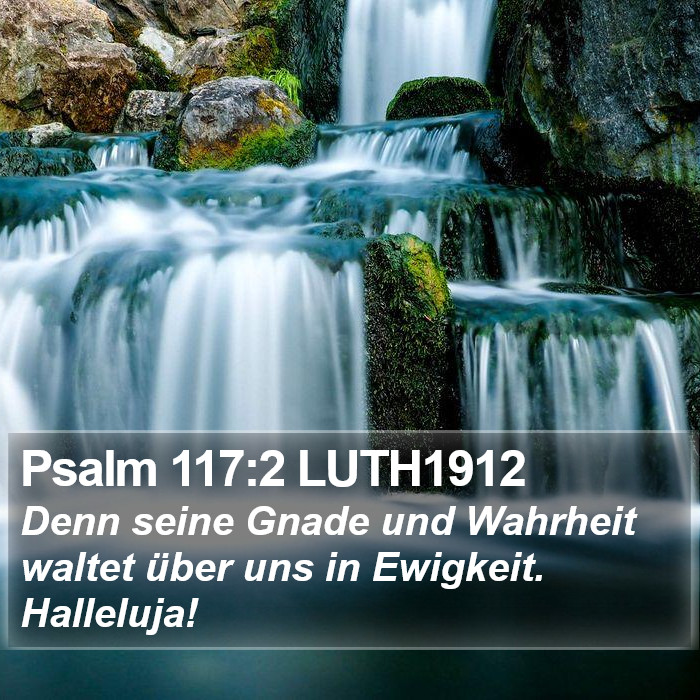 Psalm 117:2 LUTH1912 Bible Study