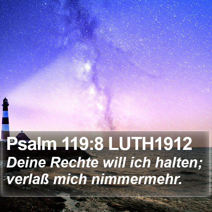 Psalm 119:8 LUTH1912 Bible Study