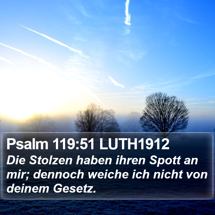 Psalm 119:51 LUTH1912 Bible Study