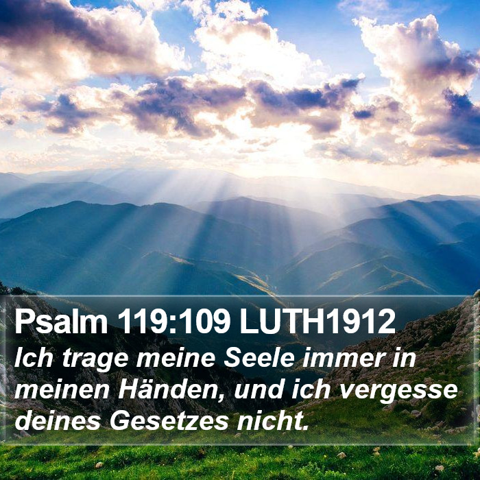 Psalm 119:109 LUTH1912 Bible Study