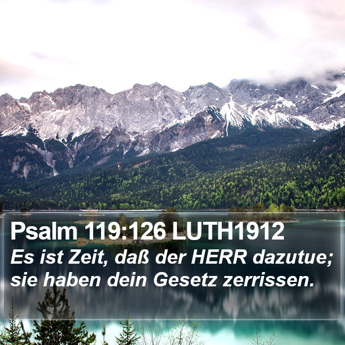 Psalm 119:126 LUTH1912 Bible Study