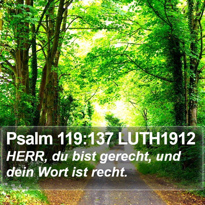 Psalm 119:137 LUTH1912 Bible Study