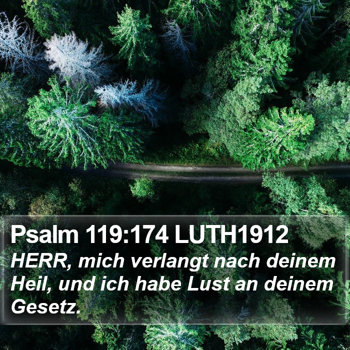 Psalm 119:174 LUTH1912 Bible Study