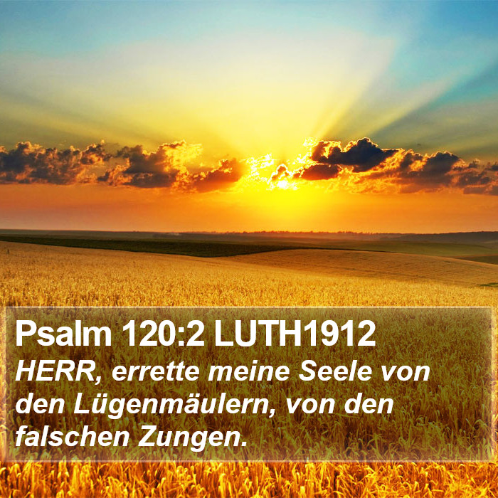 Psalm 120:2 LUTH1912 Bible Study