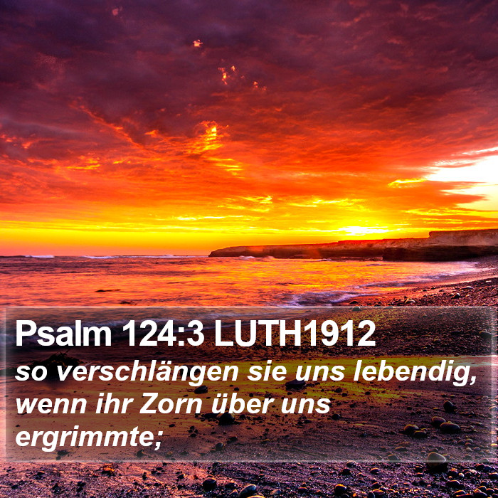 Psalm 124:3 LUTH1912 Bible Study