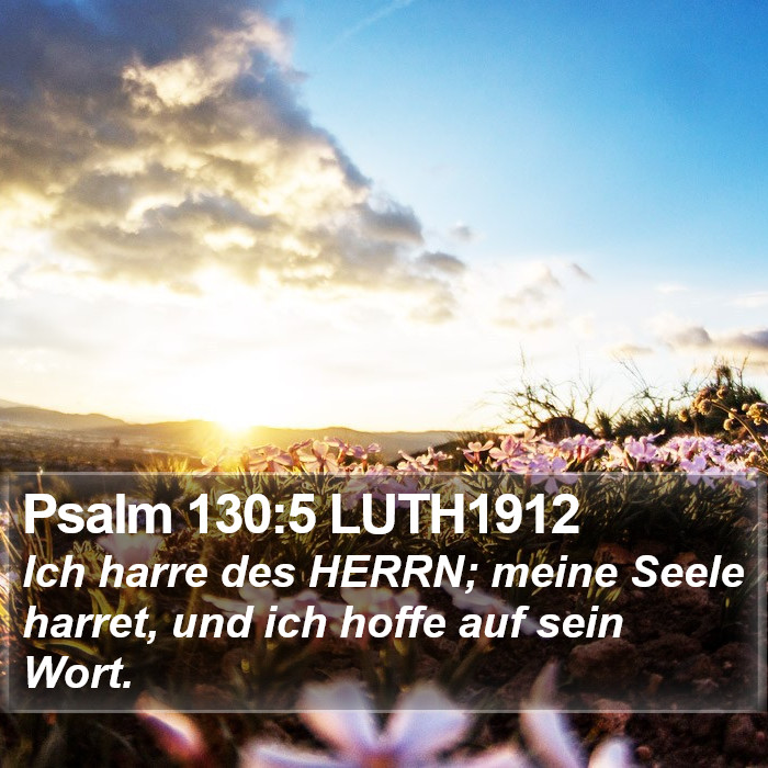 Psalm 130:5 LUTH1912 Bible Study