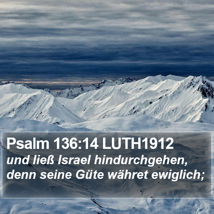 Psalm 136:14 LUTH1912 Bible Study