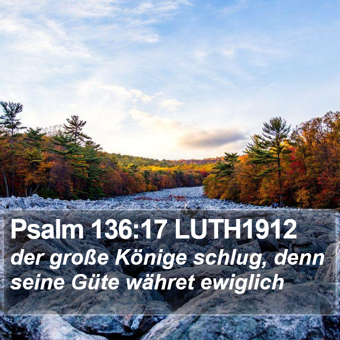 Psalm 136:17 LUTH1912 Bible Study