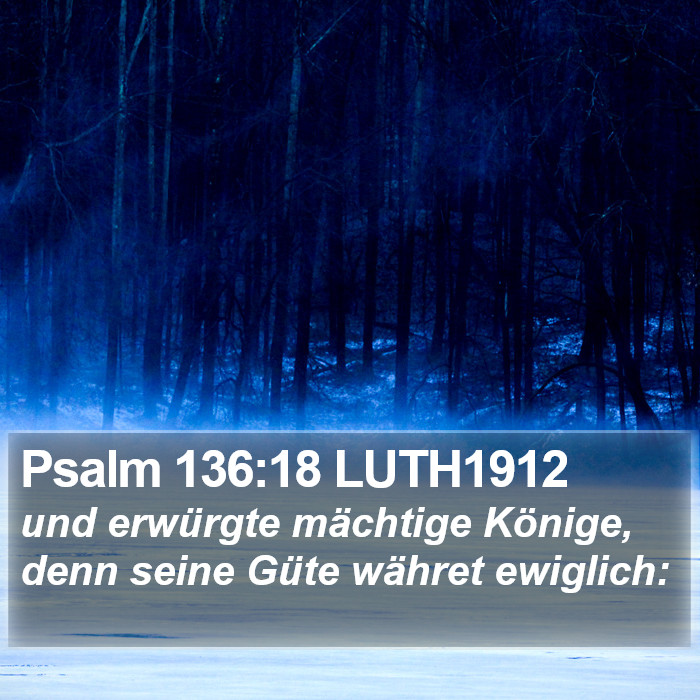 Psalm 136:18 LUTH1912 Bible Study