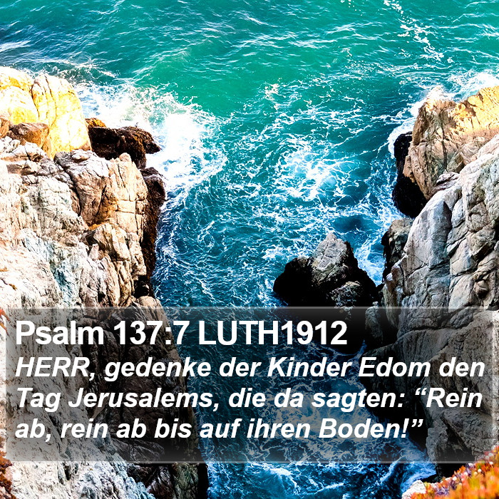 Psalm 137:7 LUTH1912 Bible Study