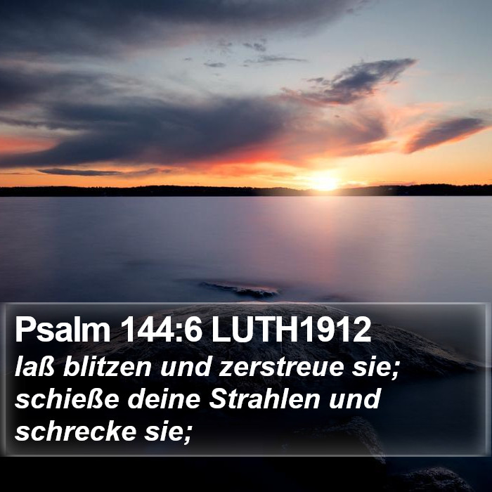 Psalm 144:6 LUTH1912 Bible Study