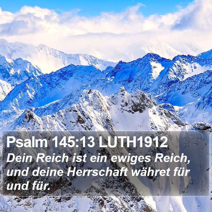 Psalm 145:13 LUTH1912 Bible Study