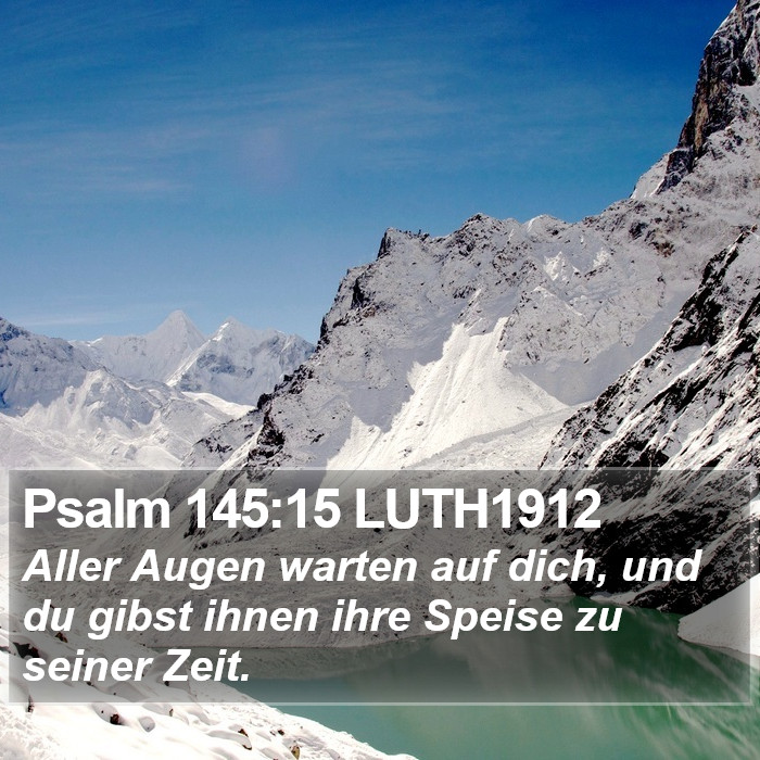 Psalm 145:15 LUTH1912 Bible Study
