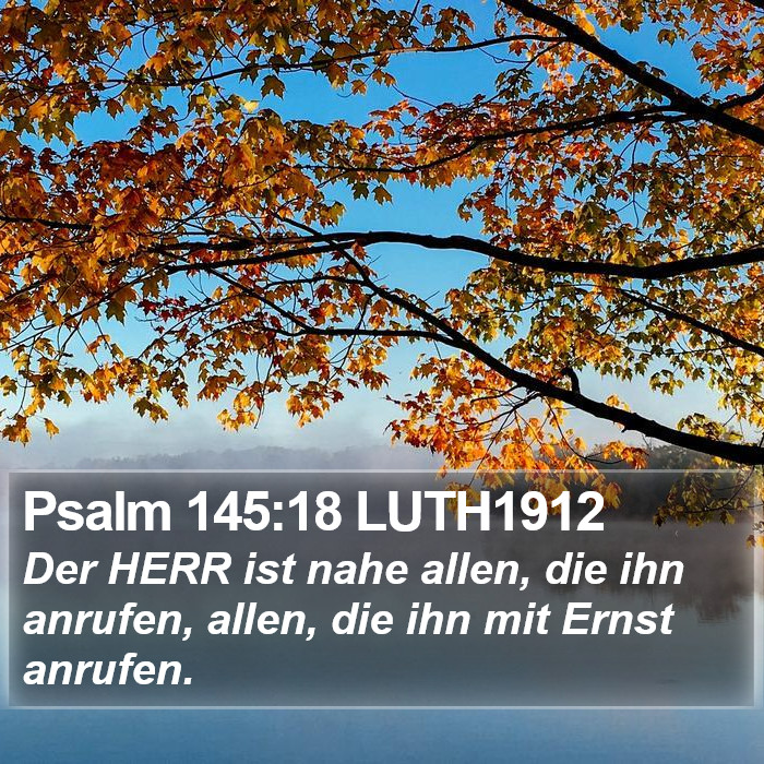 Psalm 145:18 LUTH1912 Bible Study