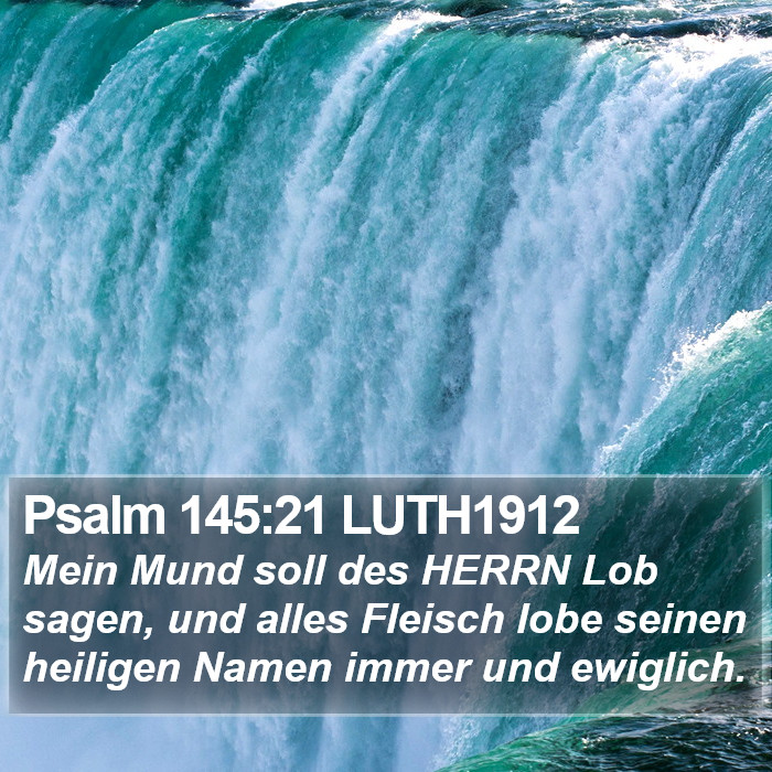 Psalm 145:21 LUTH1912 Bible Study