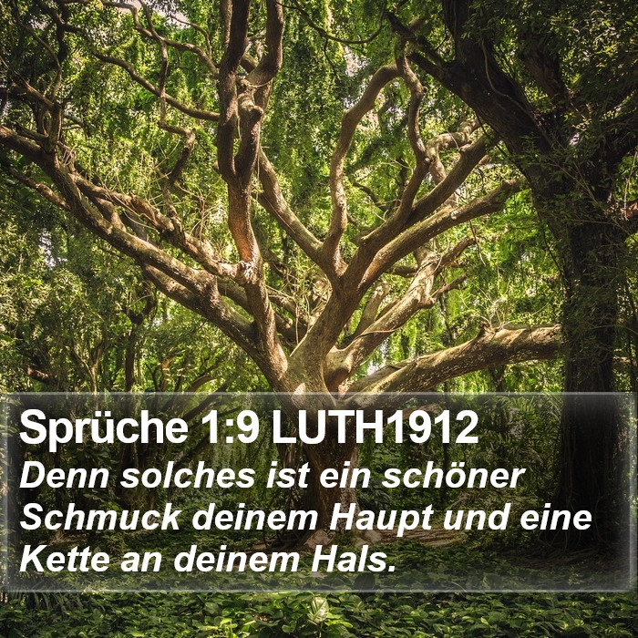 Sprüche 1:9 LUTH1912 Bible Study