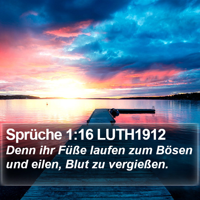 Sprüche 1:16 LUTH1912 Bible Study