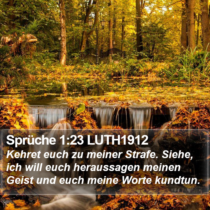 Sprüche 1:23 LUTH1912 Bible Study